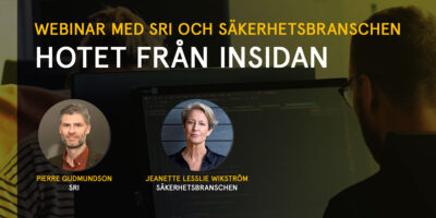 Webinar med SRI och SäkerhetsBranschen: Hotet från insidan